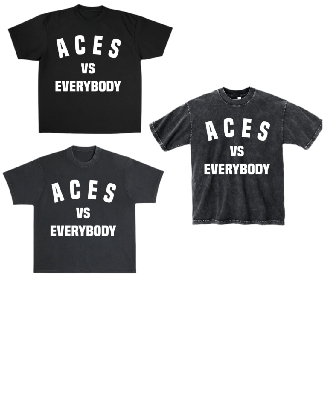 ACES VS EVERYBODY (white)